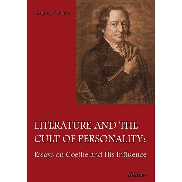 Literature and the Cult of Personality, Gregory Maertz