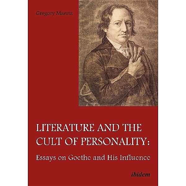 Literature and the Cult of Personality, Gregory Maertz