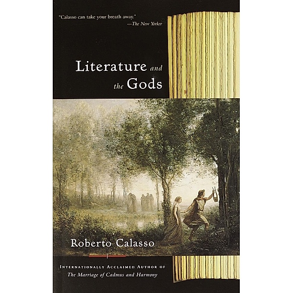 Literature and the Gods / Vintage International, Roberto Calasso