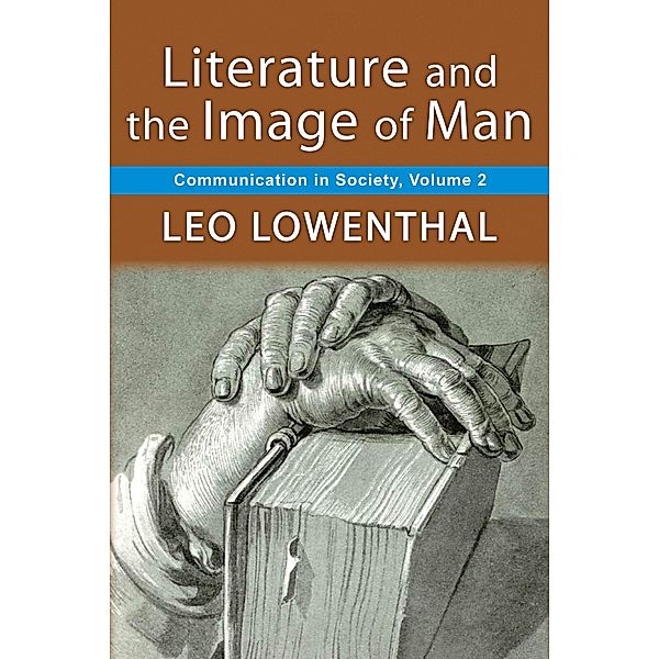 Literature and the Image of Man, Leo Lowenthal