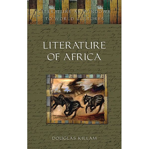 Literature of Africa, Douglas Killam
