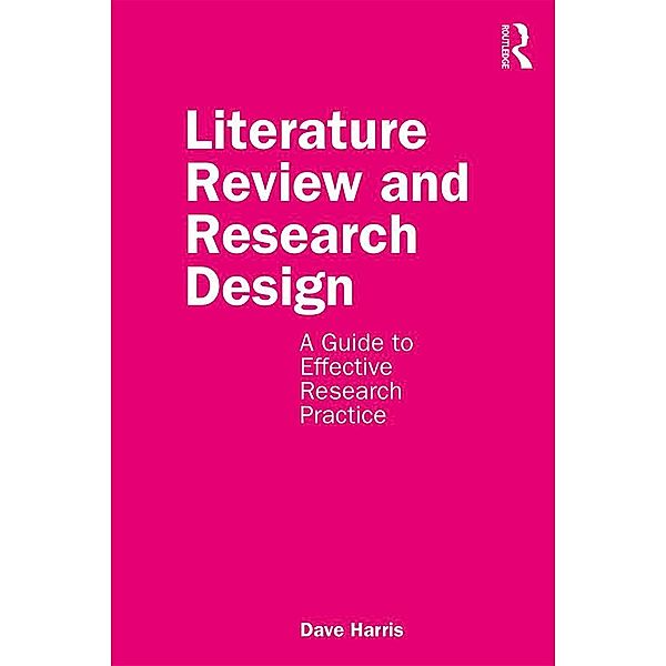 Literature Review and Research Design, Dave Harris