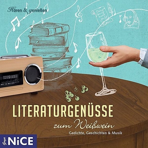 Literaturgenüsse zum Weißwein,1 Audio-CD