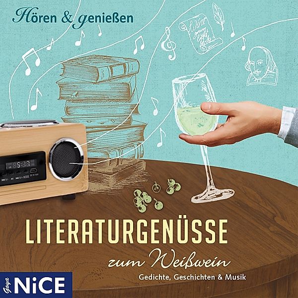 Literaturgenüsse Zum Weisswein.Gedichte,Geschich, Diverse Interpreten