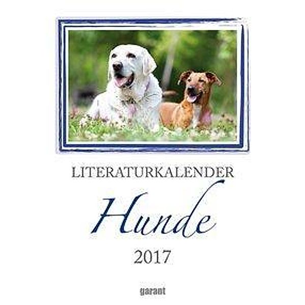 Literaturkalender Hunde 2017