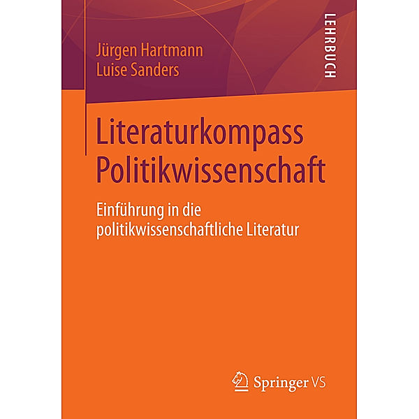 Literaturkompass Politikwissenschaft, Jürgen Hartmann, Luise Sanders