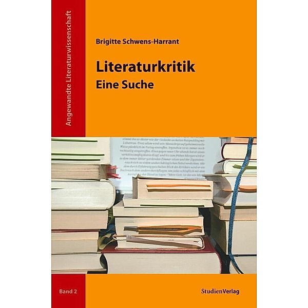 Literaturkritik, Brigitte Schwens-Harrant