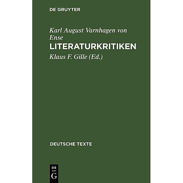 Literaturkritiken / Deutsche Texte Bd.42, Karl August Varnhagen von Ense