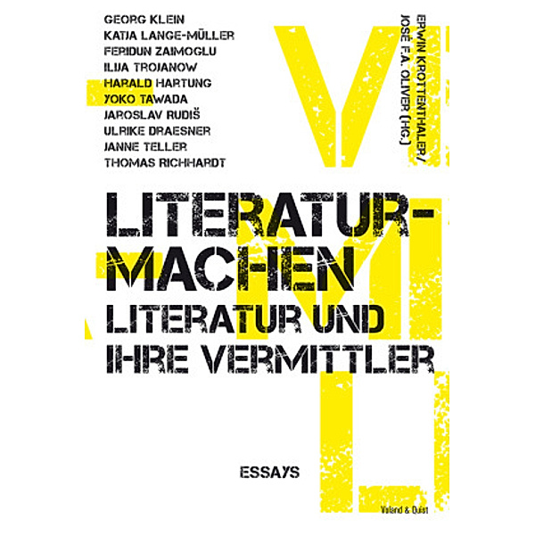 literaturmachen - Literatur und ihre Vermittler, m. 1 CD-ROM, Erwin Krottenthaler