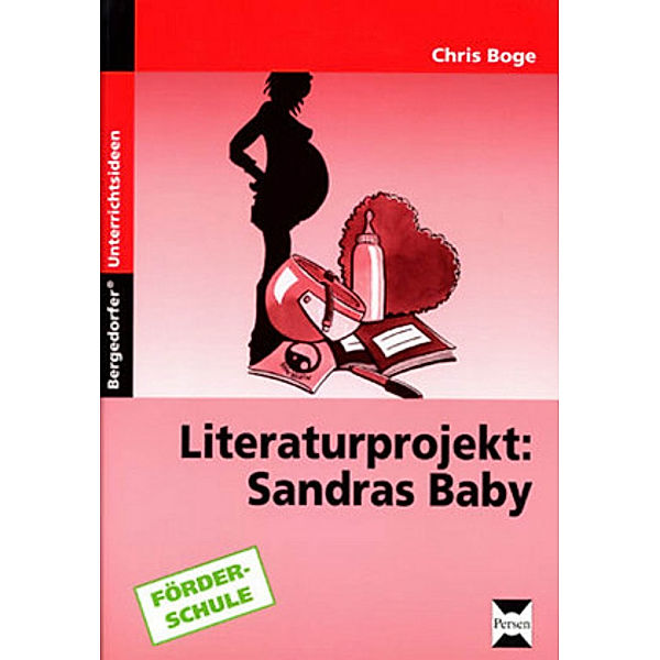 Literaturprojekt: Sandras Baby, Chris Boge