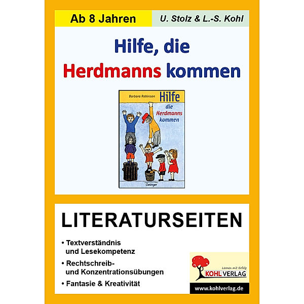 Literaturseiten / Barbara Robinson 'Hilfe die Herdmann kommen', Literaturseiten, Ulrike Stolz, Lynn-Sven Kohl