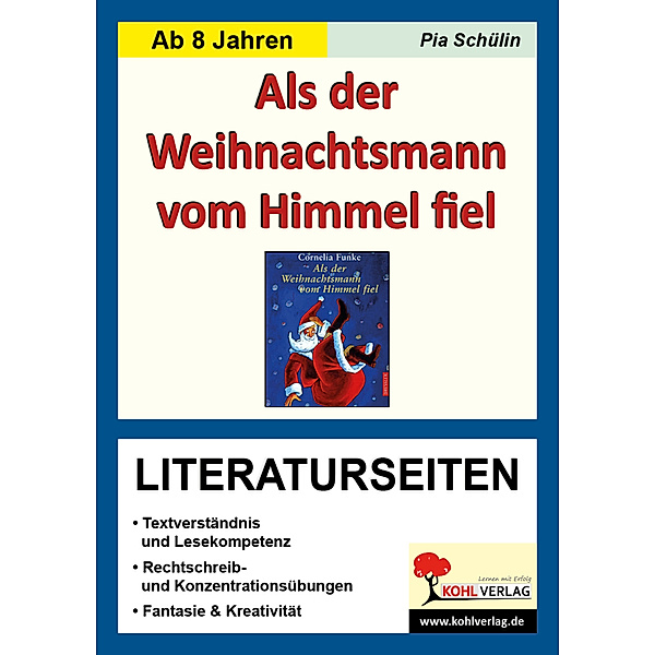 Literaturseiten / Cornelia Funke Als der Weihnachtsmann vom Himmel fiel - Literaturseiten, Pia Schülin