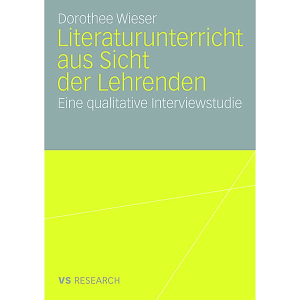 Literaturunterricht aus Sicht der Lehrenden, Dorothee Wieser