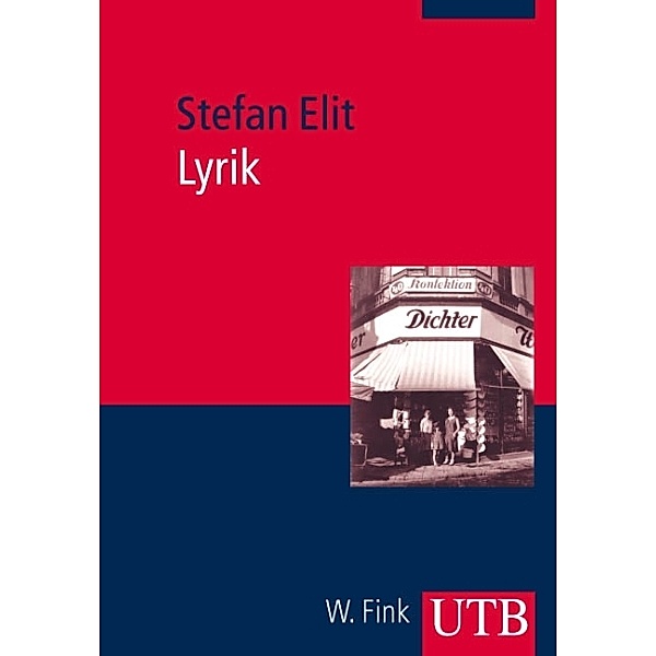 Literaturwissenschaft elementar / Lyrik, Stefan Elit