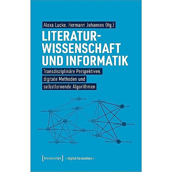 Literaturwissenschaft und Informatik