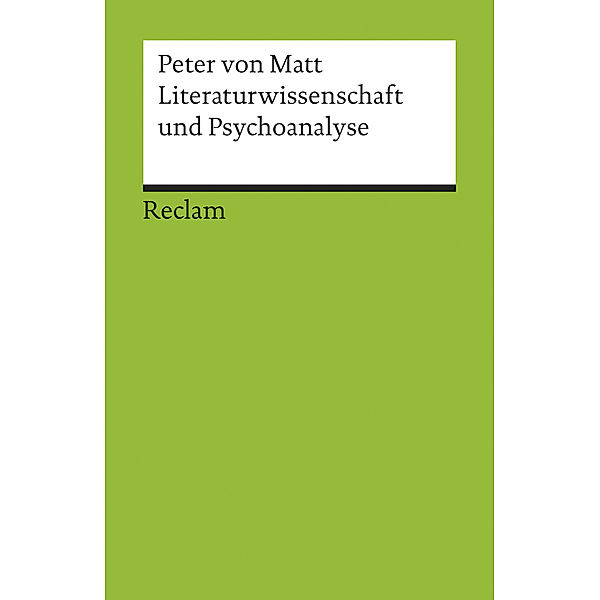 Literaturwissenschaft und Psychoanalyse, Peter von Matt