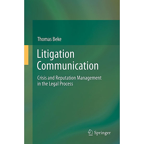 Litigation Communication, Thomas Beke