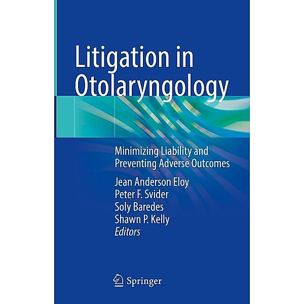 Litigation in Otolaryngology