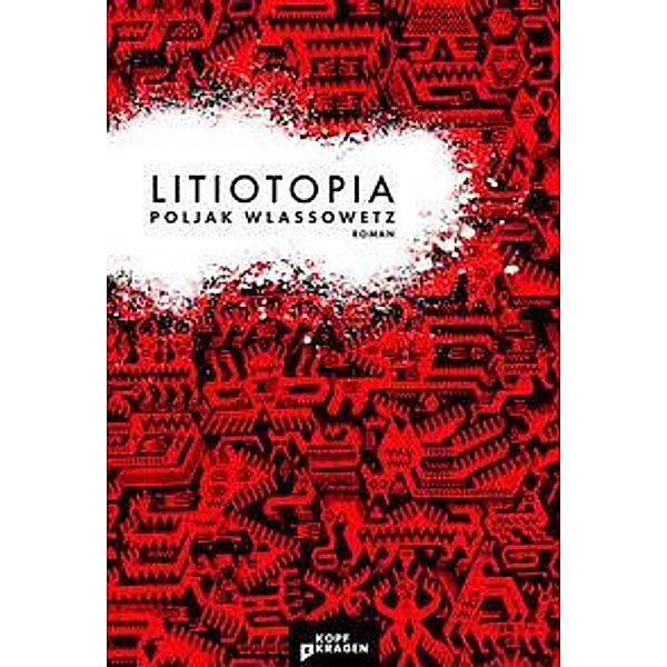 Litiotopia, Poljak Wlassowetz