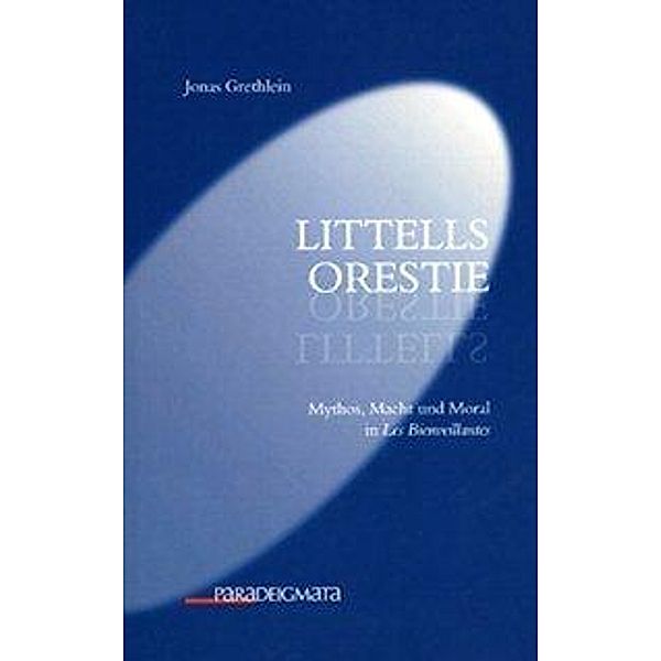 Littells Orestie, Jonas Grethlein