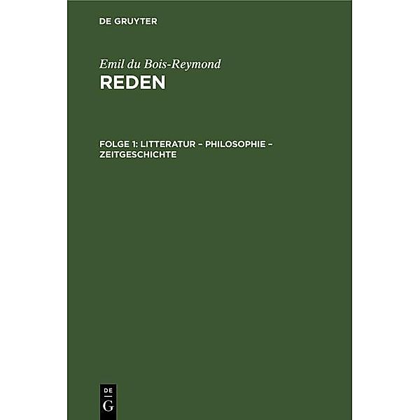 Litteratur - Philosophie - Zeitgeschichte, Emil du Bois-Reymond
