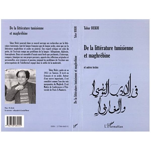 LITTERATURE (DE LA) TUNISIENNE ET MAGHREBINE et autres textes / Hors-collection, Tahar Bekri