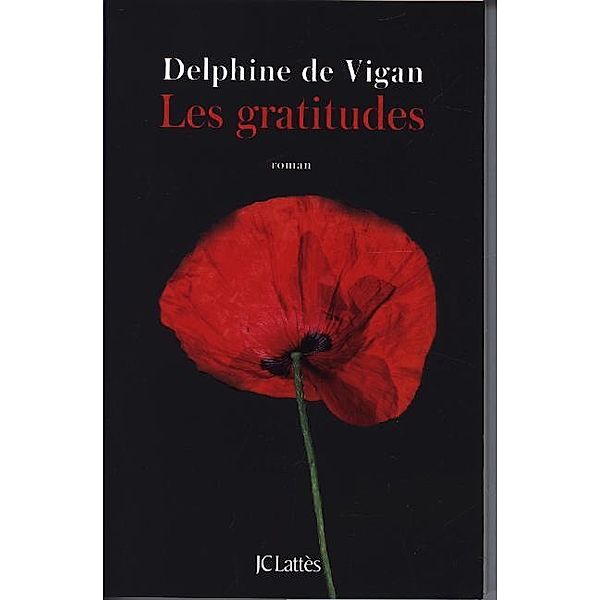 Litterature Fra / Les gratitudes, Delphine de Vigan