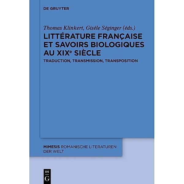 Littérature française et savoirs biologiques au XIXe siècle / mimesis Bd.77