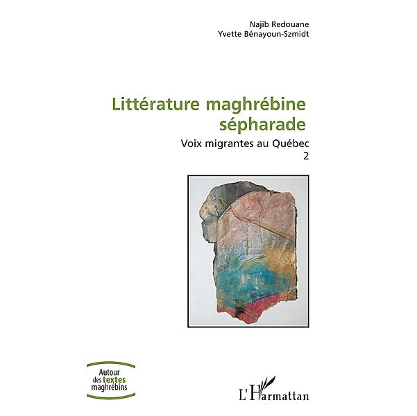 Litterature maghrebine sepharade, Redouane Najib Redouane