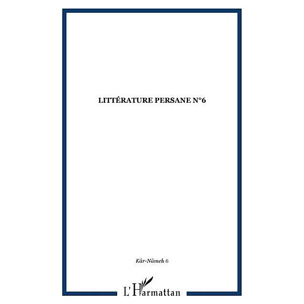 LITTERATURE PERSANE N(deg)6 / Hors-collection, Collectif