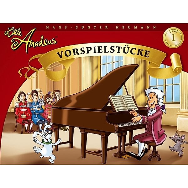 Little Amadeus Vorspielstücke.Bd.1, Little Amadeus Vorspielstücke