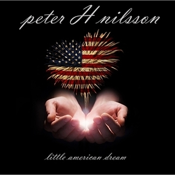 Little American Dream, Peter H.Nilson