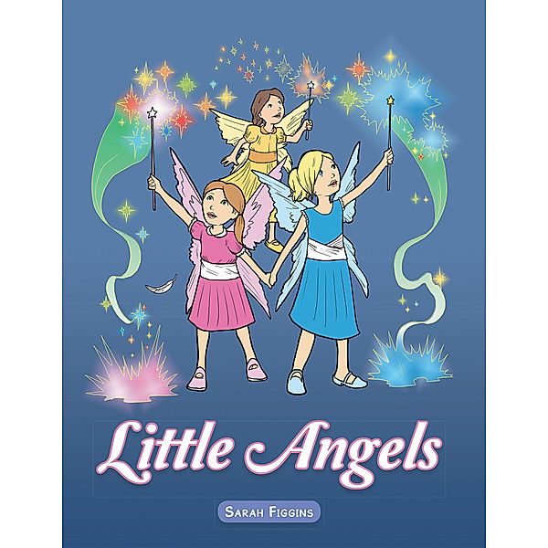 Little Angels, Sarah Figgins