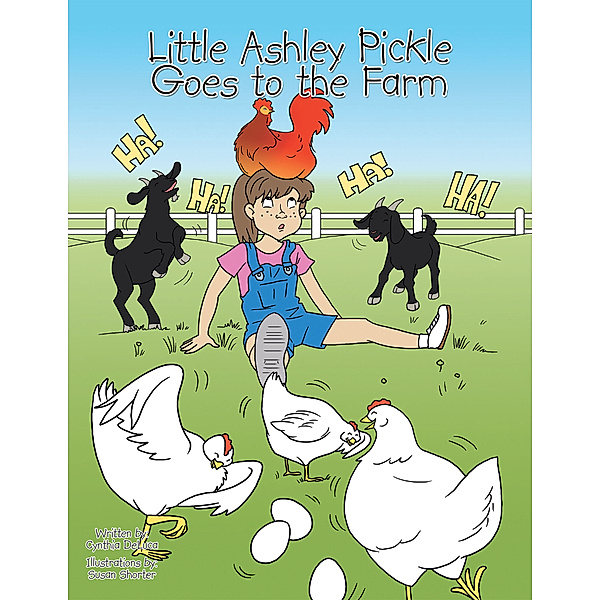 Little Ashley Pickle Goes to the Farm, Cynthia DeLuca