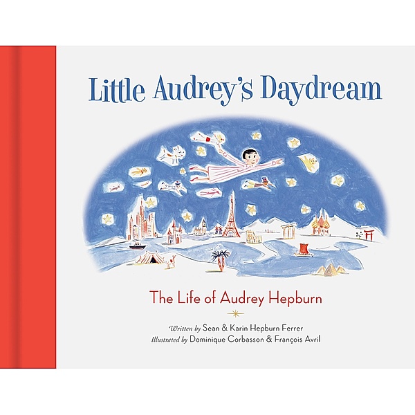 Little Audrey's Daydream, Sean Hepburn Ferrer, Karin Hepburn Ferrer