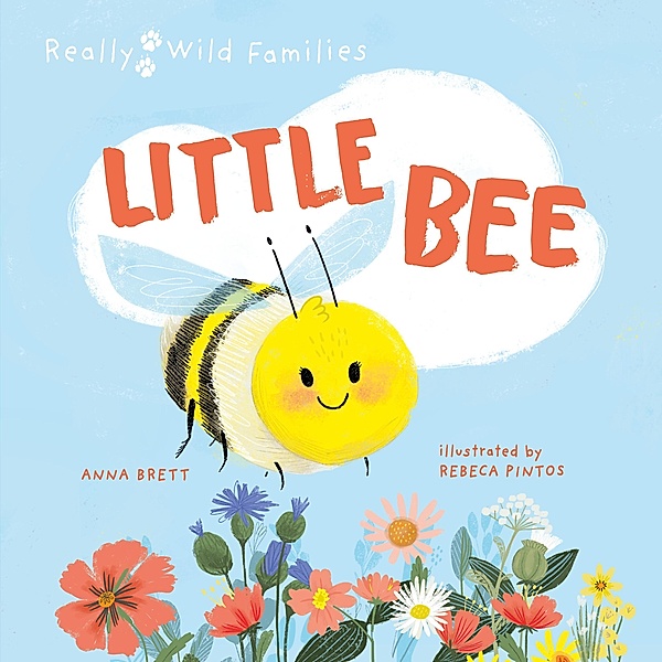 Little Bee / Really Wild Families, Anna Brett