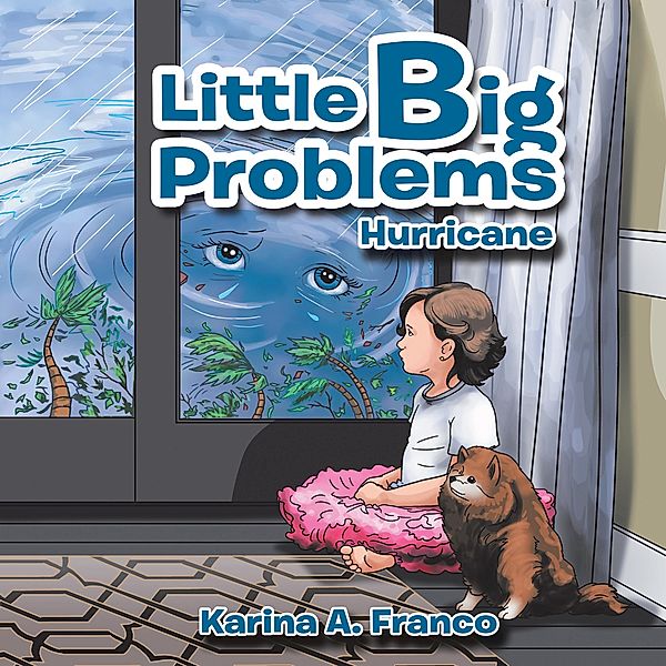 Little Big Problems, Karina A. Franco