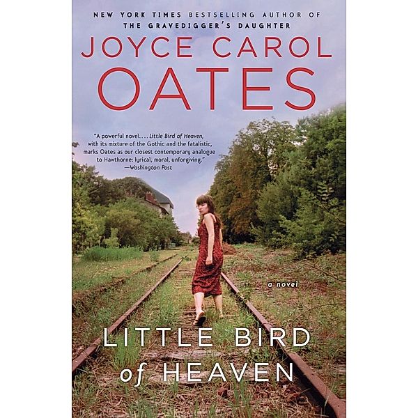 Little Bird Of Heaven, Joyce Carol Oates