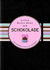 Little Black Books (deutsche Ausgabe): Little Black Book der Schokolade - eBook - Barbara Bloch Benjamin,