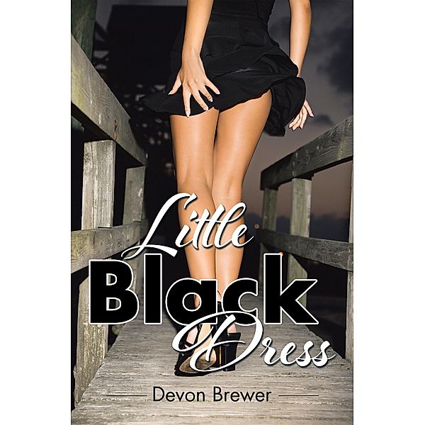 Little Black Dress, Devon Brewer