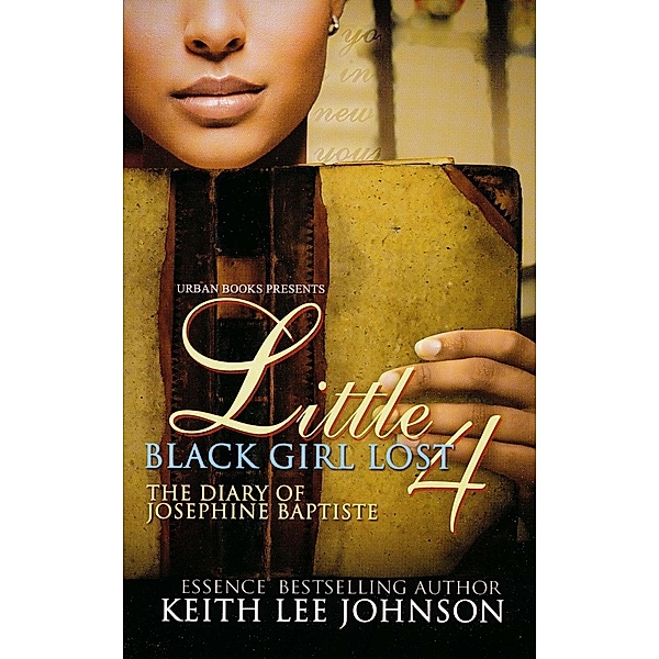Little Black Girl Lost 4 / Little Black Girl Lost Bd.4, Keith Lee Johnson