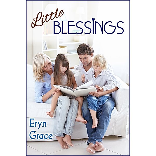 Little Blessings, Eryn Grace