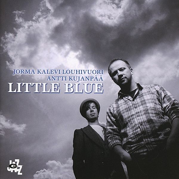 Little Blue, Jorma Kalevi Louhivuori, Antti Kujanpaa