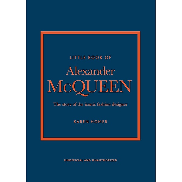 Little Book of Alexander McQueen, Karen Homer