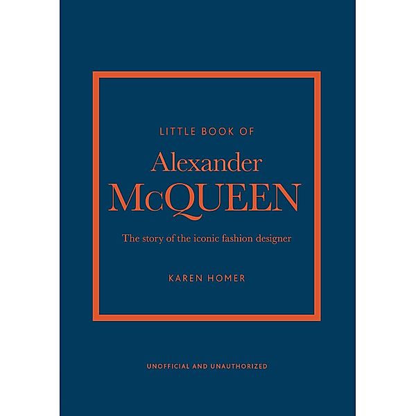 Little Book of Alexander McQueen, Karen Homer
