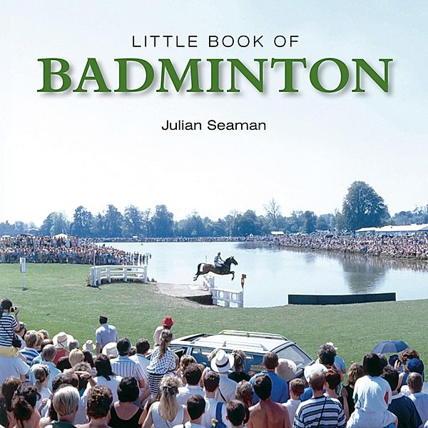 Little Book of Badminton, Julian Seaman