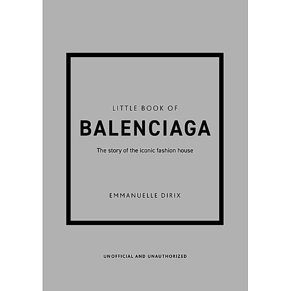 Little Book of Balenciaga, Emmanuelle Dirix