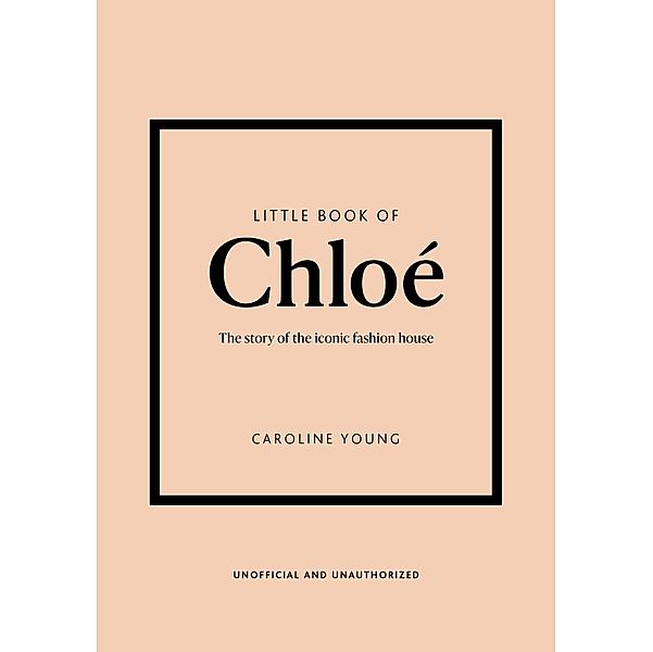 Little Book of Chloé, Caroline Young