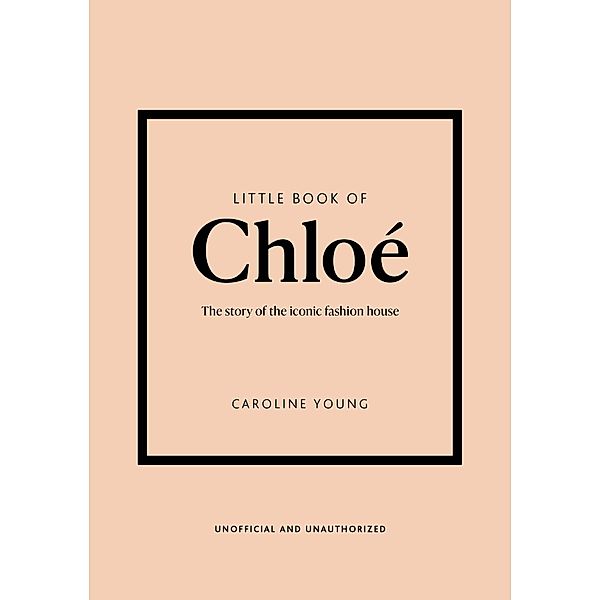 Little Book of Chloé, Caroline Young