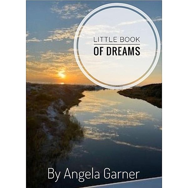Little Book of Dreams / Little Book, Angela Garner